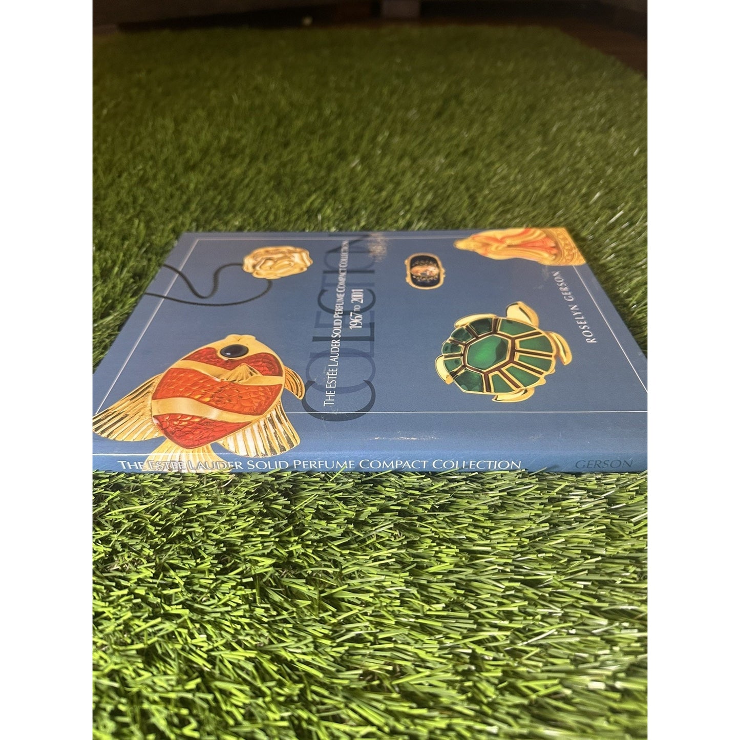 The Estee Lauder Solid Perfume Compact Collection 1967-2001 by Roselyn Gerson